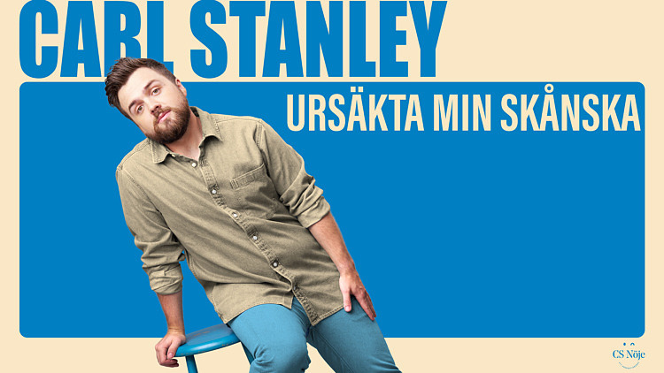 CARL STANLEY ”URSÄKTA MIN SKÅNSKA”